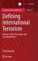 Defining International Terrorism: Between State Sovereignty and Cosmopolitanism