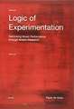 Logic of Experimentation