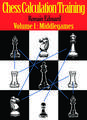 Chess Calculation Training: Middlegame