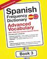 Spanish Frequency Dictionary - Advanced Vocabulary