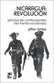 Nicaragua Revolucion.Relatos de Combatientes del Frente Sandinista