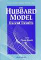 Hubbard Model, The: Recent Results