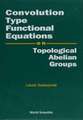 CONVOLUTION TYPE FUNCTIONAL EQUATION(V3)