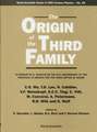 Origin of the Third Family