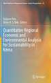 Quantitative Regional Economic and Environmental Analysis for Sustainability in Korea