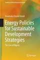 Energy Policies for Sustainable Development Strategies: The Case of Nigeria