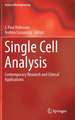 Single Cell Analysis: Contemporary Research and Clinical Applications