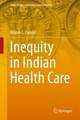 Inequity in Indian Health Care