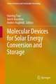 Molecular Devices for Solar Energy Conversion and Storage