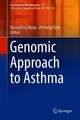 Genomic Approach to Asthma