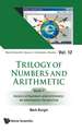 Trilogy of Numbers and Arithmetic - Book 1: History of Numbers and Arithmetic: An Information Perspective