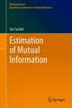 Estimation of Mutual Information