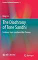 The Diachrony of Tone Sandhi: Evidence from Southern Min Chinese