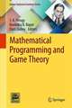 Mathematical Programming and Game Theory