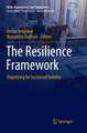 The Resilience Framework: Organizing for Sustained Viability