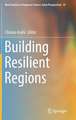 Building Resilient Regions