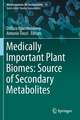 Medically Important Plant Biomes: Source of Secondary Metabolites