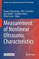 Measurement of Nonlinear Ultrasonic Characteristics