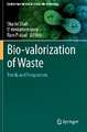 Bio-valorization of Waste: Trends and Perspectives