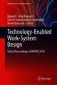 Technology-Enabled Work-System Design