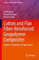 Cotton and Flax Fibre-Reinforced Geopolymer Composites: Synthesis, Properties and Applications