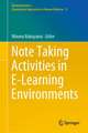 Note Taking Activities in E-Learning Environments