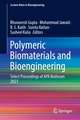 Polymeric Biomaterials and Bioengineering: Select Proceedings of APA Bioforum 2021