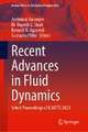 Recent Advances in Fluid Dynamics: Select Proceedings of ICAFFTS 2021