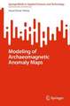 Modeling of Archaeomagnetic Anomaly Maps