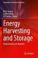 Energy Harvesting and Storage: Fundamentals and Materials