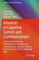 Advances in Cognitive Science and Communications: Selected Articles from the 5th International Conference on Communications and Cyber-Physical Engineering (ICCCE 2022), Hyderabad, India