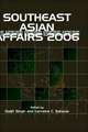 Southeast Asian Affairs 2006