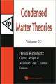 Condensed Matter Theories, Volume 22