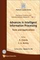 Advances in Intelligent Information Processing: Tools and Applications