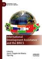 International Development Assistance and the BRICS