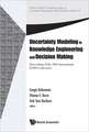 Uncertainty Modeling in Knowledge Engineering and Decision Making - Proceedings of the 10th International Flins Conference