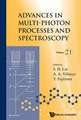 Advances in Multi-Photon Processes and Spectroscopy, Volume 21: Southeast Asian Perspectives