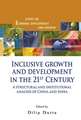 Inclusive Growth and Development in the 21st Century: A Structural and Institutional Analysis of China and India