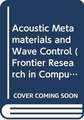 Acoustic Metamaterials and Wave Control