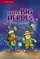 Little Big Heroes