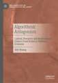 Algorithmic Antagonism