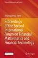 Proceedings of the Second International Forum on Financial Mathematics and Financial Technology