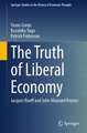 The Truth of Liberal Economy: Jacques Rueff and John Maynard Keynes