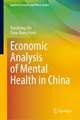 Economic Analysis of Mental Health in China