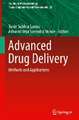 Advanced Drug Delivery: Methods and Applications