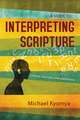 A Guide to Interpreting Scripture: Context, Harmony, and Application