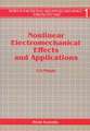 Nonlinear Electromechanical Effects and: Lectures on Recent Results (Volume II)