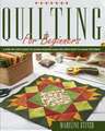 QUILTING FOR BEGINNERS