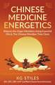 Chinese Medicine Energetics