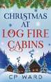 Christmas at Log Fire Cabins